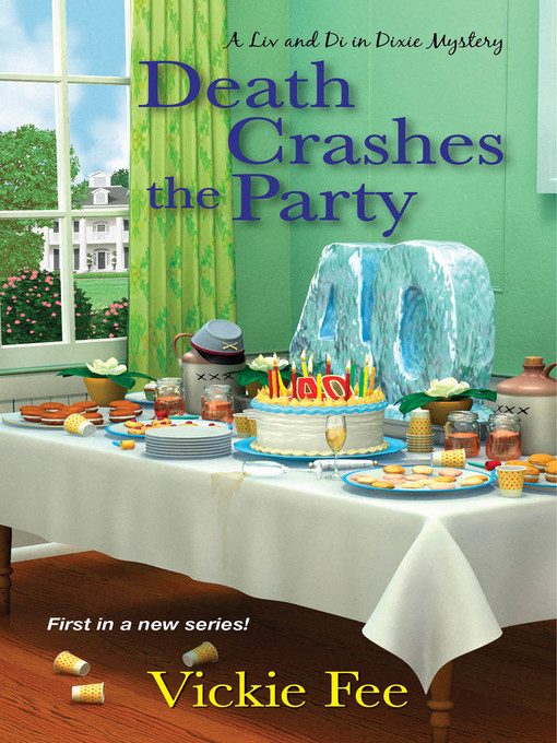Title details for Death Crashes the Party by Vickie Fee - Available